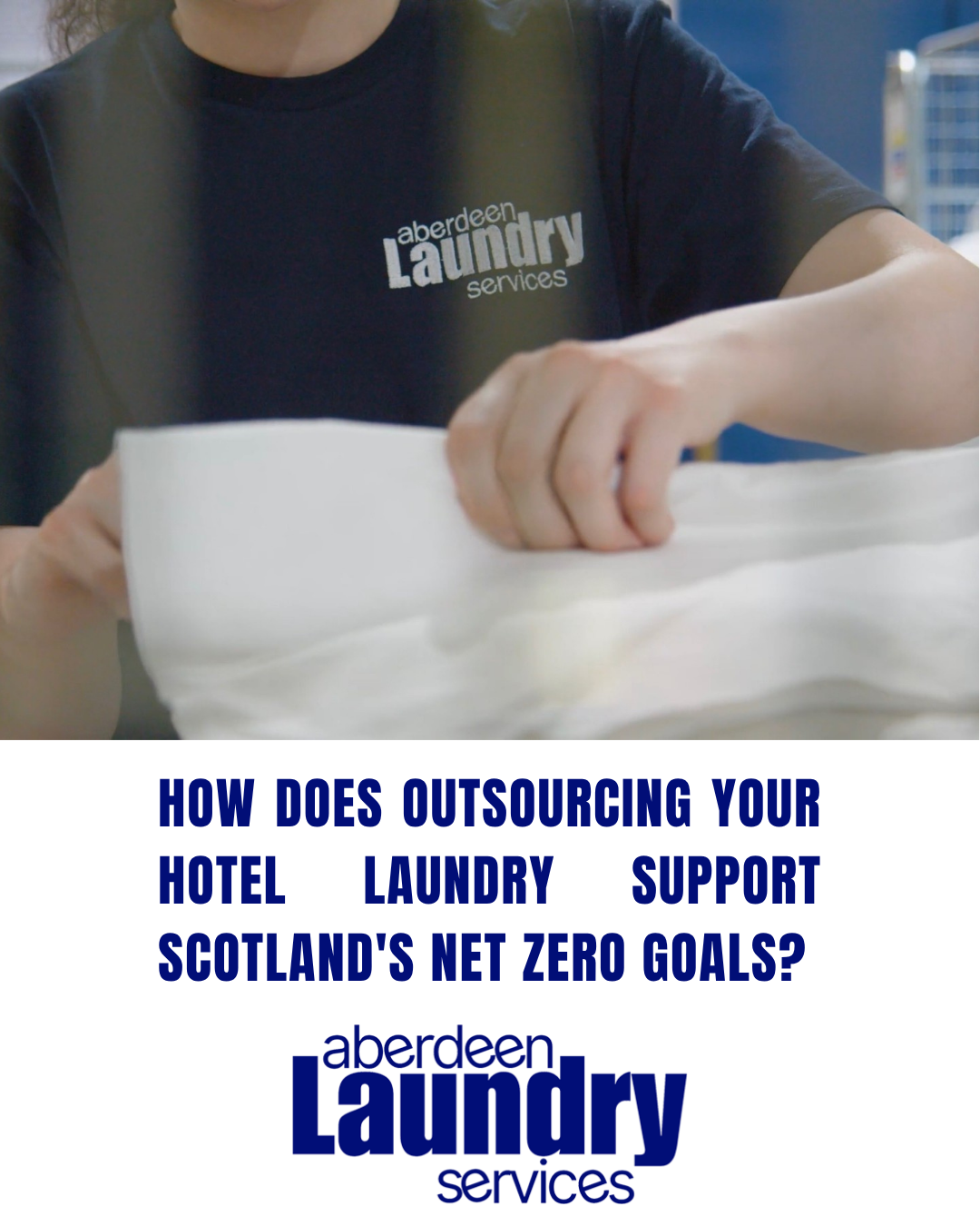 How Does Outsourcing Your Hotel Laundry Support Scotland’s Net Zero Goals?