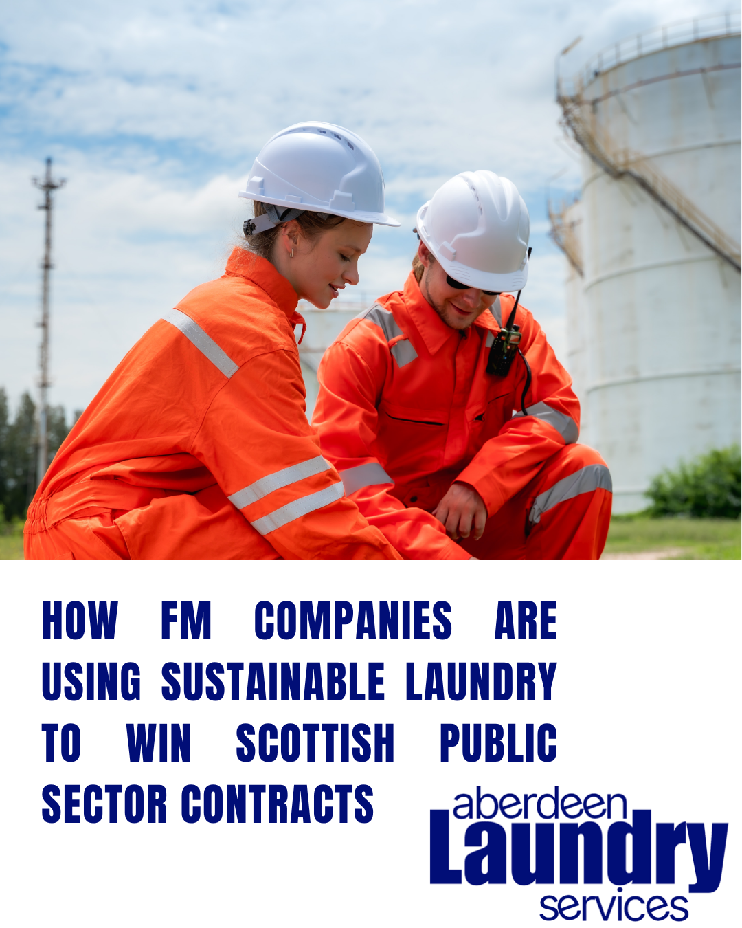 How FM Companies Are Using Sustainable Laundry to Win Scottish Public Sector Contracts